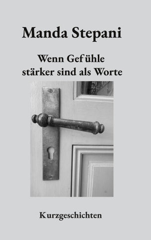 Wenn Gefühle stärker sind als Worte