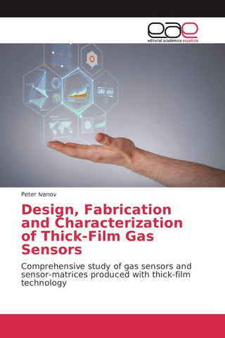 Design, Fabrication and Characterization of Thick-Film Gas Sensors