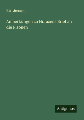 Anmerkungen zu Horazens Brief an die Pisonen