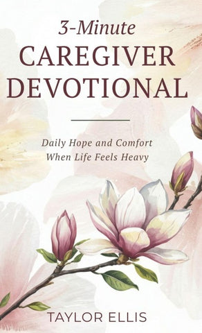 3-Minute Caregiver Devotional