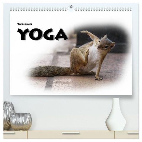Tierisches Yoga (hochwertiger Premium Wandkalender 2027 DIN A2 quer), Kunstdruck in Hochglanz