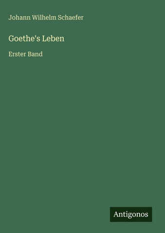 Goethe's Leben