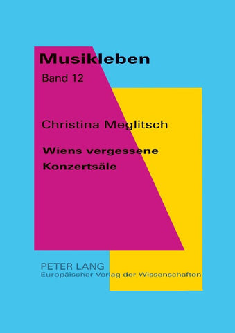 Wiens vergessene Konzertsäle