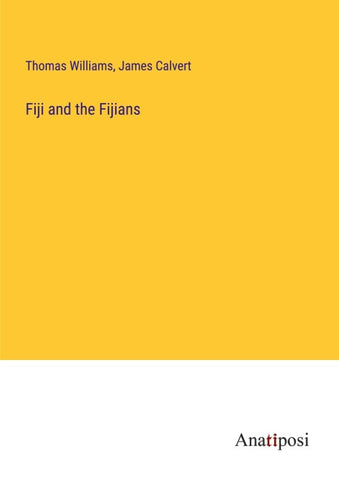 Fiji and the Fijians