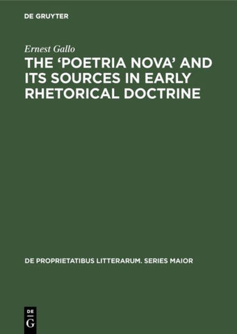The ‘Poetria Nova’ and its Sources in Early Rhetorical Doctrine