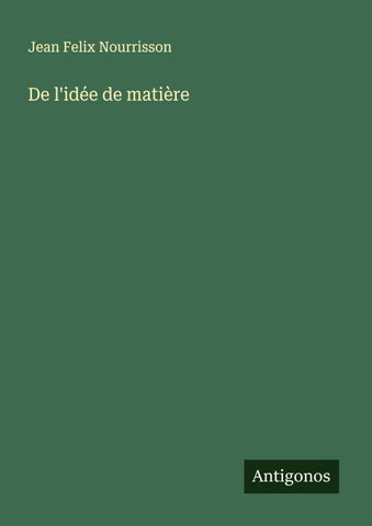De l'idée de matière