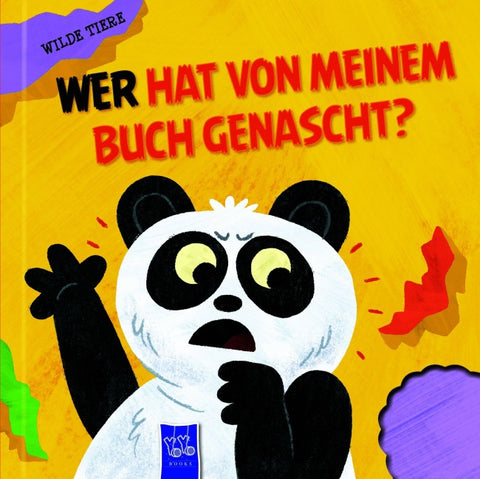 Wer hat von meinem Buch genascht? - Wilde Tiere