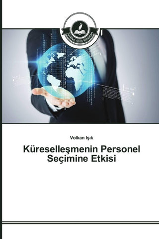 Küreselle¿menin Personel Seçimine Etkisi