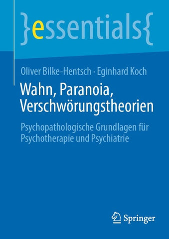 Wahn, Paranoia, Verschwörungstheorien