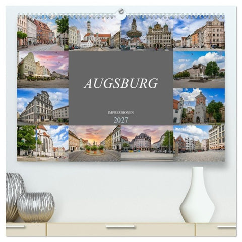 Augsburg Impressionen (hochwertiger Premium Wandkalender 2027 DIN A2 quer), Kunstdruck in Hochglanz