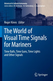 The World of Visual Time Signals for Mariners