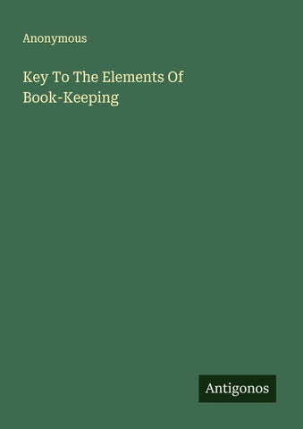 Key To The Elements Of Book-Keeping