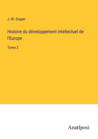Histoire du développement intellectuel de l'Europe