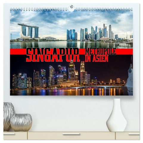 Singapur, Metropole in Asien (hochwertiger Premium Wandkalender 2027 DIN A2 quer), Kunstdruck in Hochglanz