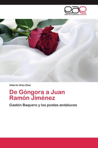 De Góngora a Juan Ramón Jiménez