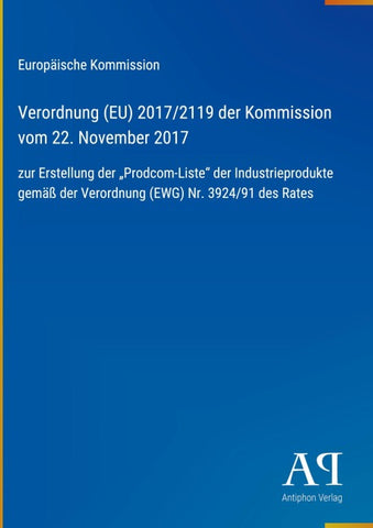Verordnung (EU) 2017/2119 der Kommission vom 22. November 2017