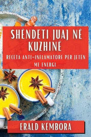 Shëndeti Juaj në Kuzhinë