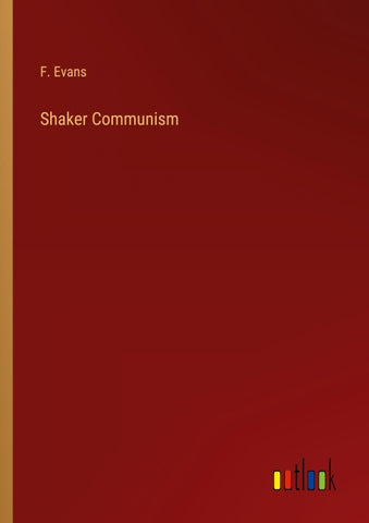 Shaker Communism