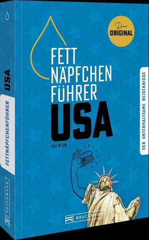 Fettnäpfchenführer USA
