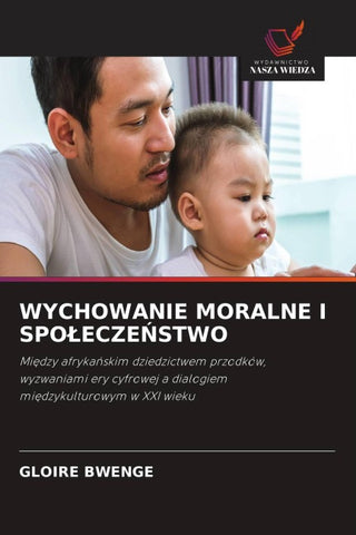 WYCHOWANIE MORALNE I SPO¿ECZE¿STWO