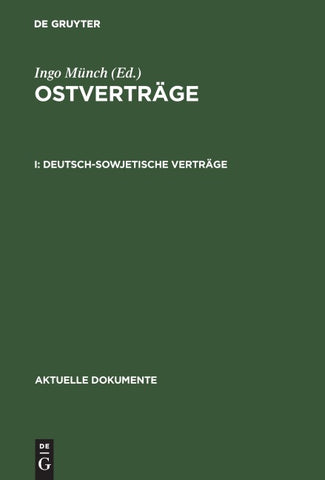 Ostverträge / Deutsch-sowjetische Verträge