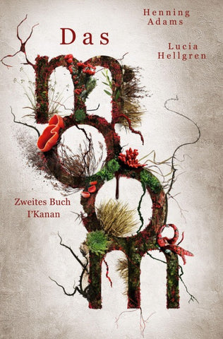 Das moom: Zweites Buch I'Kanan