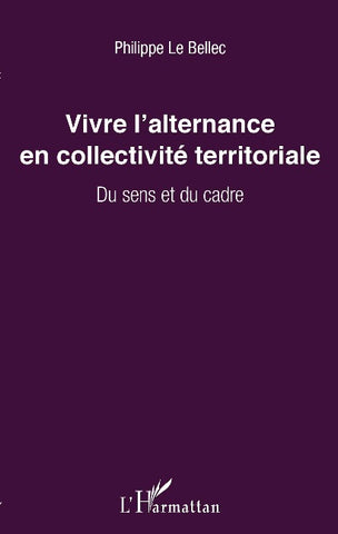 Vivre l'alternance en collectivité territoriale