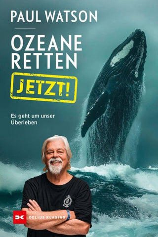 Ozeane retten, JETZT!