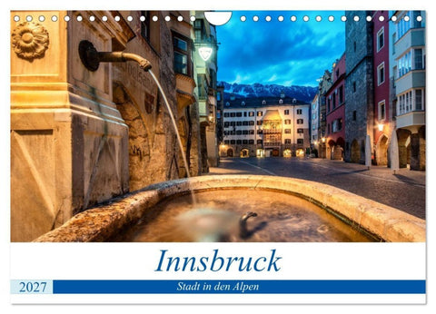 Innsbruck - Stadt in den Alpen (Wandkalender 2027 DIN A4 quer), CALVENDO Monatskalender