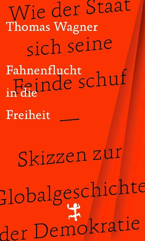Fahnenflucht in die Freiheit