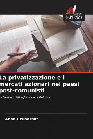 La privatizzazione e i mercati azionari nei paesi post-comunisti
