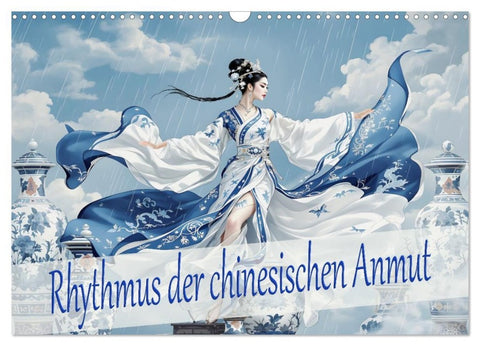 Rhythmus der chinesischen Anmut (Wandkalender 2026 DIN A3 quer), CALVENDO Monatskalender