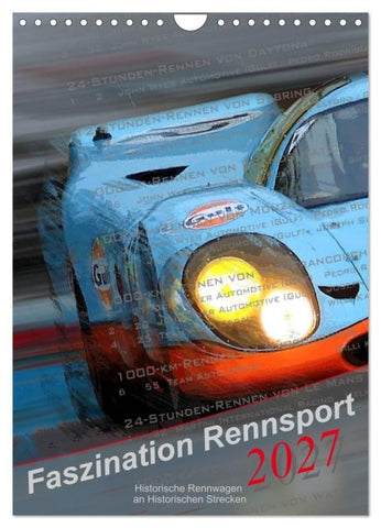 Faszination Rennsport (Wandkalender 2027 DIN A4 hoch), CALVENDO Monatskalender