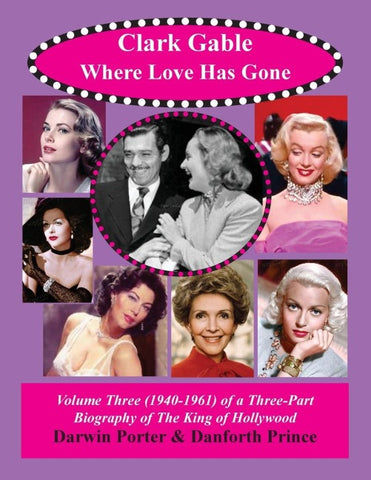 Clark Gable, Where Love Has Gone