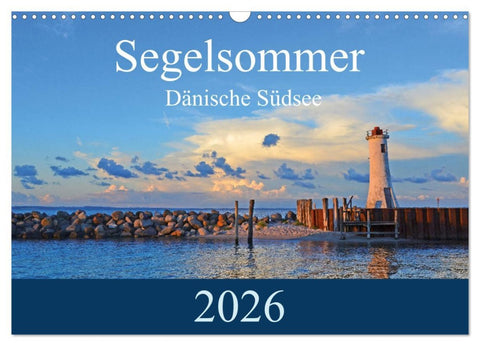 Segelsommer - Dänische Südsee (Wandkalender 2026 DIN A3 quer), CALVENDO Monatskalender
