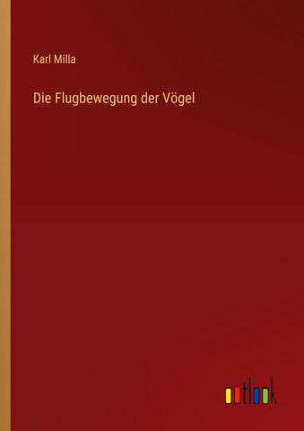 Die Flugbewegung der Vögel