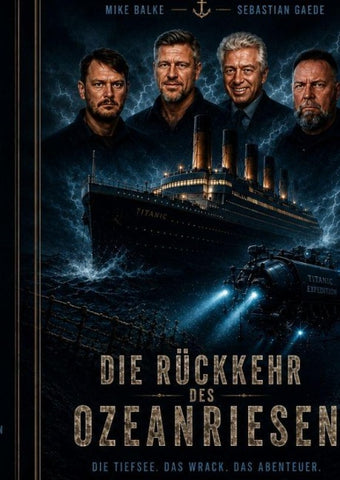 Die Rückkehr des Ozeanriesen