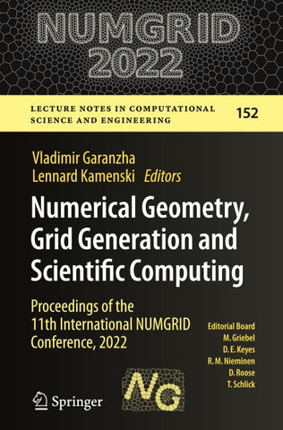 Numerical Geometry, Grid Generation and Scientific Computing