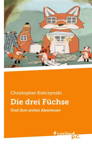 Die drei Füchse
