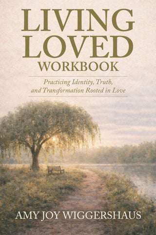 Living Loved Workbook
