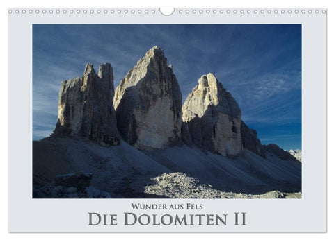 Wunder aus Fels - Die Dolomiten II (Wandkalender 2026 DIN A3 quer), CALVENDO Monatskalender