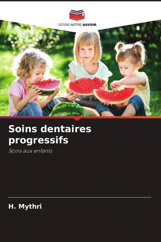 Soins dentaires progressifs
