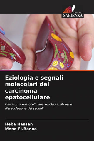 Eziologia e segnali molecolari del carcinoma epatocellulare