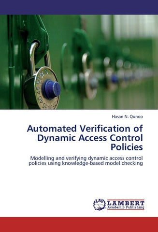 Automated Verification of Dynamic Access Control Policies