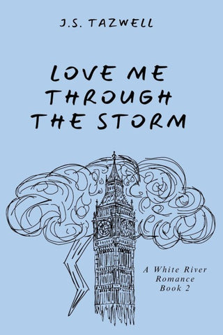 Love Me Through the Storm