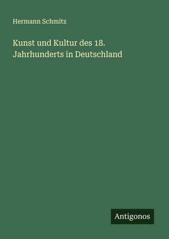 Kunst und Kultur des 18. Jahrhunderts in Deutschland