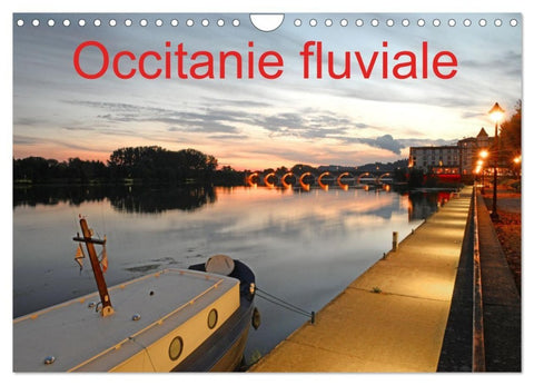 Occitanie fluviale (Calendrier mural 2027 DIN A4 vertical), CALVENDO calendrier mensuel