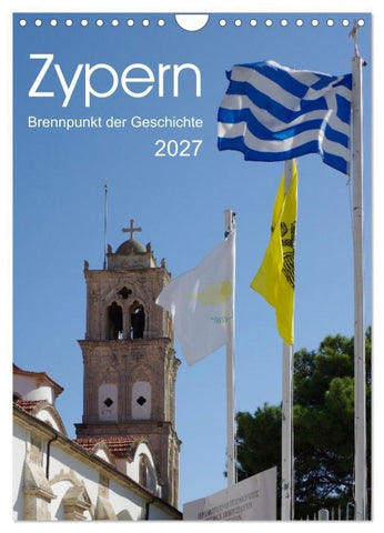 Zypern - Brennpunkt der Geschichte (Wandkalender 2027 DIN A4 hoch), CALVENDO Monatskalender