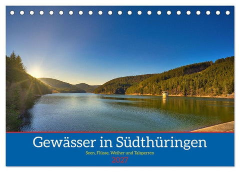Gewässer in Südthüringen (Tischkalender 2027 DIN A5 quer), CALVENDO Monatskalender