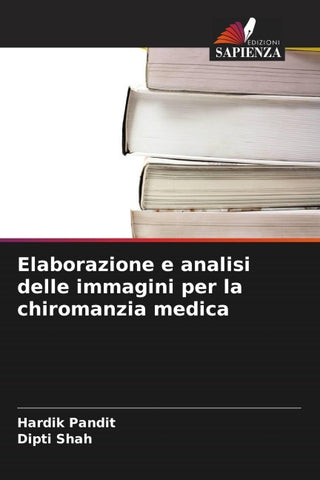 Elaborazione e analisi delle immagini per la chiromanzia medica